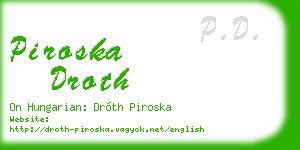 piroska droth business card